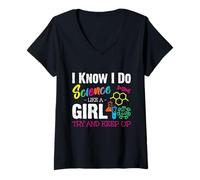 Donna I Know I Do Science Like A Girl Try And Keep Up - Scientist Maglietta con Collo a V