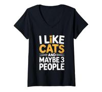 Donna I Like Cats And Maybe 3 People Maglietta con Collo a V
