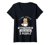 Donna I Like Coffee My Dog Pomeranian And Maybe 3 People Maglietta con Collo a V