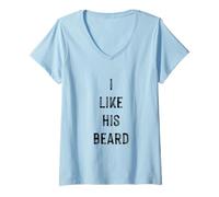 Donna I Like His Beard, Men Beard Quotes Novelty Graphic Designs Maglietta con Collo a V
