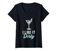 Donna I Like It Dirty Funny Dirty Martini Bicchiere Drink Happy Hour Maglietta con Collo a V