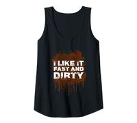 Donna I Like it Fast And Dirty Muddy Race Fango Mud Run Canotta