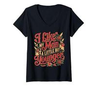 Donna I Like My Man A Little Bit Younger Scherzi civettuoli - Maglietta con Collo a V