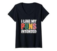 Donna I Like My Puns Intended Maglietta con Collo a V