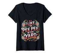 Donna I Like To Pee Pee in The Yard Dad Father Backyard Joke - Maglietta con Collo a V