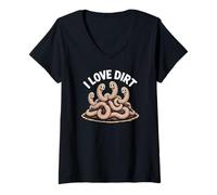 Donna I Love Dirt Earthworm Espressione Umorismo Maglietta con Collo a V