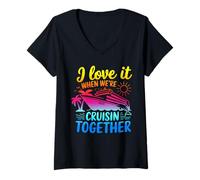 Donna I Love It When We're Cruisin Together 2025 Viaggio Crociera Maglietta con Collo a V