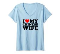 Donna I Love My Chinese Wife Maglietta con Collo a V