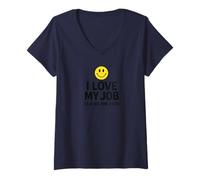 Donna I Love My Job Said No One Ever Funny Office Humor Apparel Maglietta con Collo a V