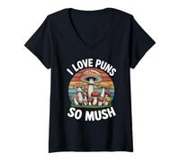 Donna I Love Puns So Mush Foraggiamento Funghi Caccia Funghi Maglietta con Collo a V