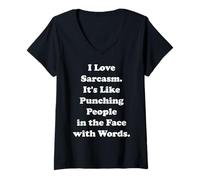 Donna I Love Sarcasm Punching People Words Funny Saying Maglietta con Collo a V