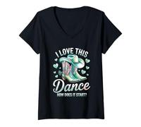 Donna I Love This Dance Come Inizia Line Dance Country Maglietta con Collo a V