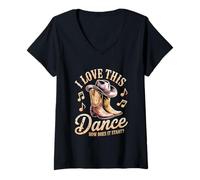 Donna I Love This Dance Come Inizia Line Dance Country Maglietta con Collo a V
