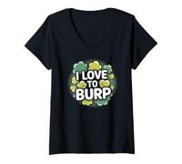 Donna I Love To Burp Divertente Citazione Spiritosa Dichiarazione Maglietta con Collo a V