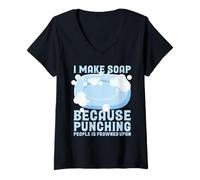 Donna I Make Soap Because Punching People Is Frowned Upon Maglietta con Collo a V