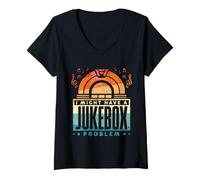 Donna I Might Have A Jukebox Problem Maglietta con Collo a V