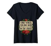 Donna I Only Kneel For One Man And He Died On The Cross -------- Maglietta con Collo a V