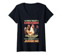 Donna I Only Want Chickens Don't Judge Me Cortile agricoltore Maglietta con Collo a V