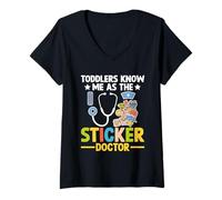 Donna I più piccoli mi conoscono come il medico dei bambini "Sticker Doctor" Maglietta con Collo a V