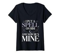 Donna I Put A Spell On Him And Now He's Mine Love Witchy Vibe |- Maglietta con Collo a V