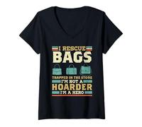 Donna I Rescue Borse Intrappolate Nel Negozio Im Not A Hoarder Im Hero Maglietta con Collo a V