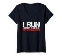 Donna I Run Better Than Government Fitness Umorismo Sarcasmo Maglietta con Collo a V