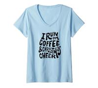 Donna I Run On Coffee And Christmas Cheer - Divertente Maglietta con Collo a V