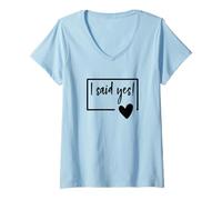 Donna I Said Yes Fidanzato Fidanzato Fidanzata Coppia Cuore Maglietta con Collo a V