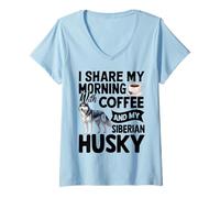 Donna I Share My Morning with Coffee And My Siberian Husky Maglietta con Collo a V