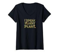 Donna I Speak Fluent Plant Funny Gardener Houseplant Design Maglietta con Collo a V
