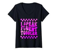 Donna I Speak Fluent Toddler asilo nido divertente insegnante citazioni scuola Maglietta con Collo a V