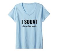 Donna I Squat See Back for Details Shirt,Squat Workout Top,Squat Maglietta con Collo a V