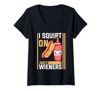 Donna I Squirt On Juicy Wieners Funny BBQ Ketchup Design Maglietta con Collo a V