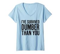 Donna I Survived Dumber Than You Funny Men Maglietta con Collo a V