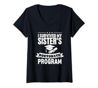 Donna I Survived My Sister's Doctor Program Retro Funny PhD Maglietta con Collo a V