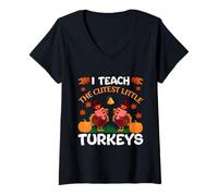 Donna I Teach The Cutest Little Turkeys Thanksgiving Thankful Maglietta con Collo a V