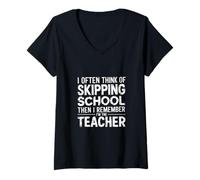 Donna I Want to Skip School But I'm The Teacher - Maglietta con Collo a V