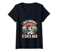 Donna I Was Normal 3 Cats Ago Maglietta con Collo a V