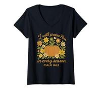 Donna I Will Praise Him in Every Season Christian Pumpkin Psalm 14 Maglietta con Collo a V