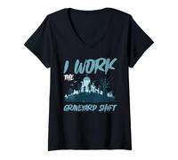 Donna I Work The Graveyard Shift Night Noctural Worker - Maglietta con Collo a V