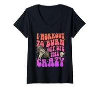 Donna I Workout To Burn off The Crazy Funny Skeleton Gym Retro Maglietta con Collo a V