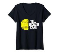 Donna I Yell Because I Care, fan di softball divertente Maglietta con Collo a V