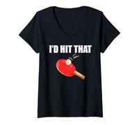 Donna I'd Hit That - Ping-Pong Maglietta con Collo a V