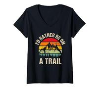 Donna I'd Rather Be On Trail Escursionismo Escursionista Natura All'aperto Maglietta con Collo a V