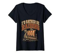 Donna ID Rather Be Raiding Viking Norse Divertente Maglietta con Collo a V