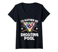 Donna I'd Rather be Shooting Pool 8 Ball Player Biliardo Amante Maglietta con Collo a V