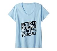 Donna Idraulico in Pensione Fix It Yourself Maglietta con Collo a V