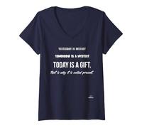 Donna Ieri è Storia Domani è Un mistero Inspiring T-Shirt Maglietta con Collo a V
