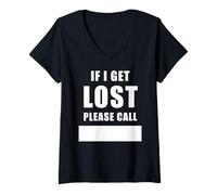 Donna If I Get Lost Please Call - Family Reunite Fill Blank Maglietta con Collo a V