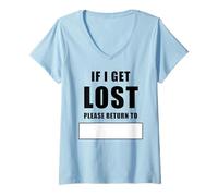 Donna If I Get Lost Please Return To - Family Reunite Fill Blank Maglietta con Collo a V